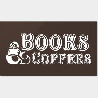 Books and coffees Posters and Art